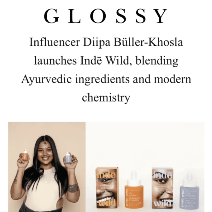 Influencer Diipa Büller-Khosla launches Indē Wild, blending Ayurvedic ingredients and modern chemistry - indē wild US